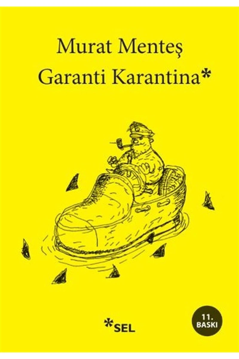 Garanti Karantina - Murat Menteş
