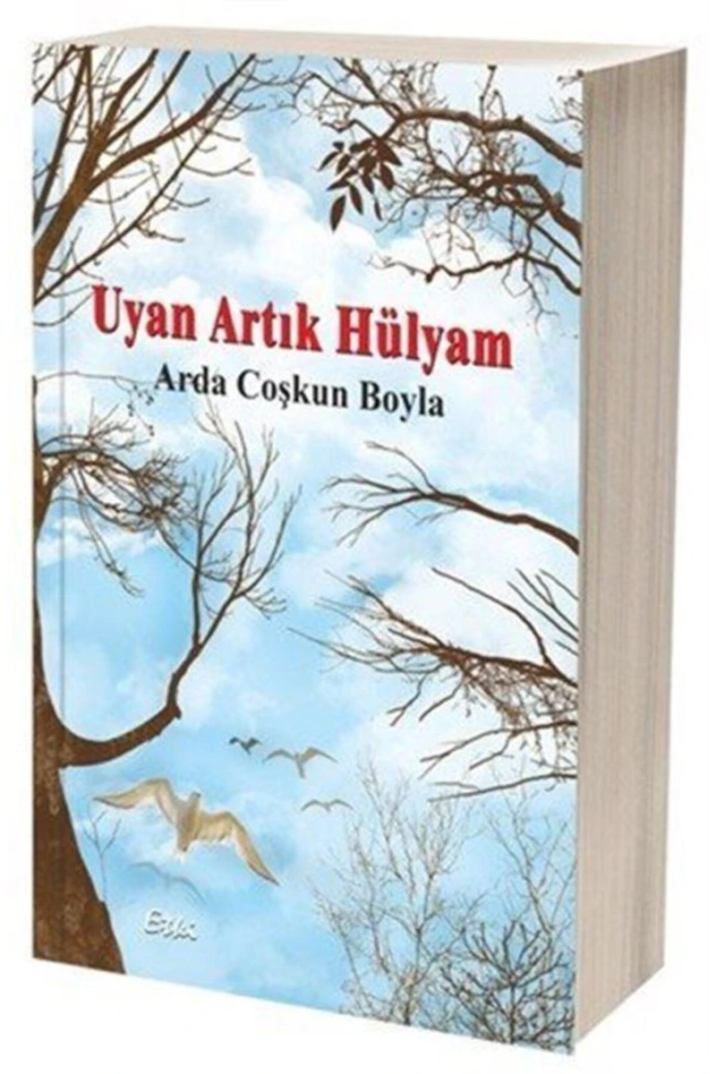 Uyan Artık Hülyam