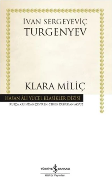 Klara Miliç - Ivan Sergeyeviç Turgenyev