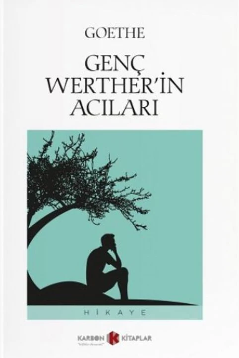 Genç Werther'in Acıları - Johann Wolfgang Goethe