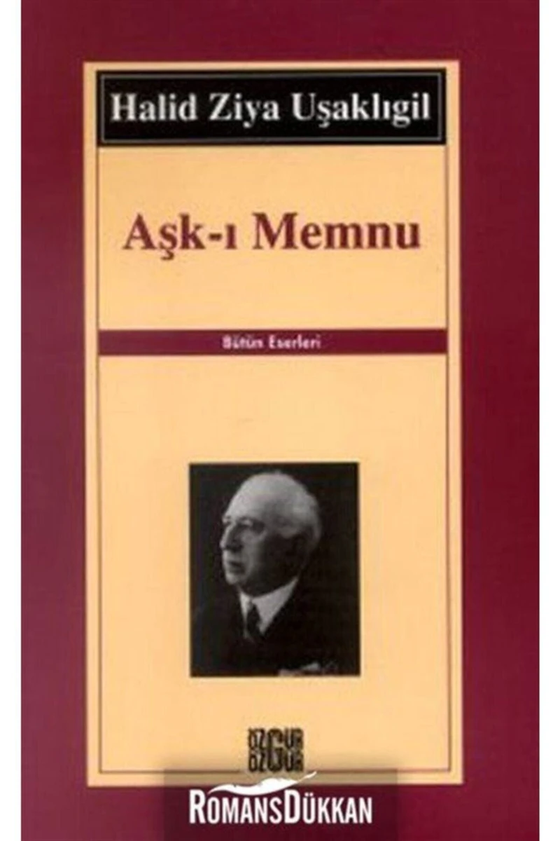 Aşk-ı Memnu - Halid Ziya Uşaklıgil