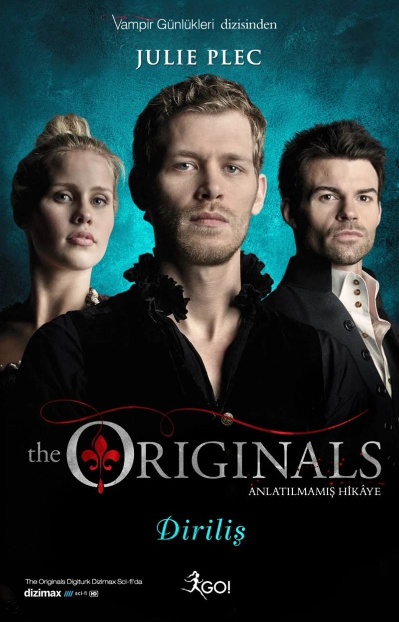 The Originals: Diriliş - Julie Plec
