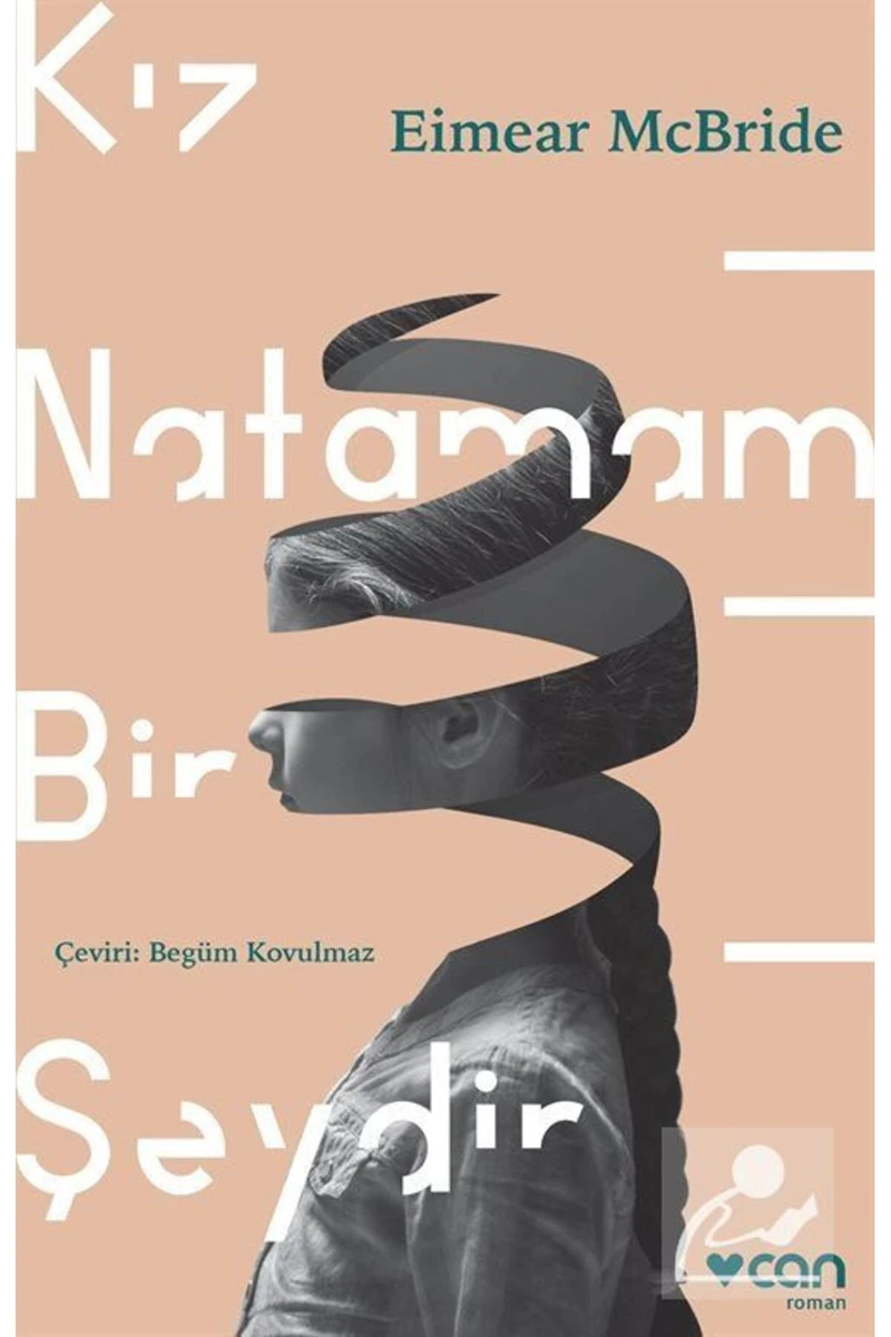 Kız Natamam Bir Şeydir - Eimear McBride