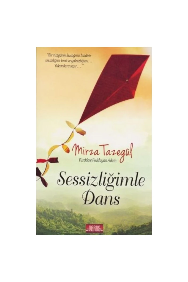 Sessizliğimle Dans - Mirza Tazegül