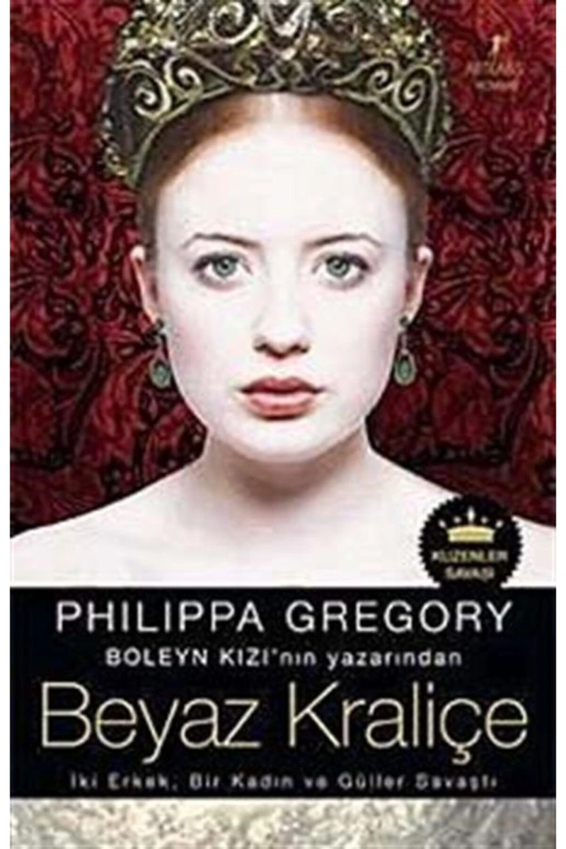 Beyaz Kraliçe - Philippa Gregory