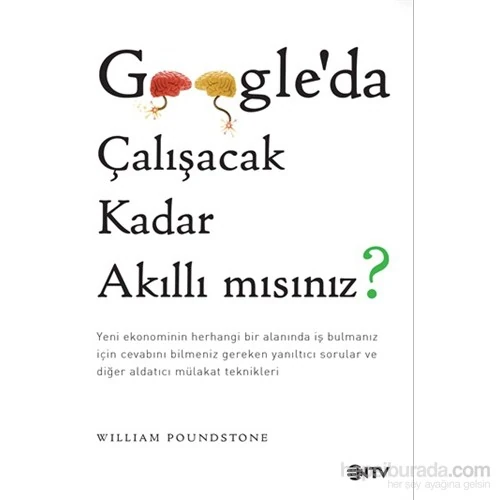 Google’Da Çalışacak Kadar Akıllı Mısınız?-William Poundstone