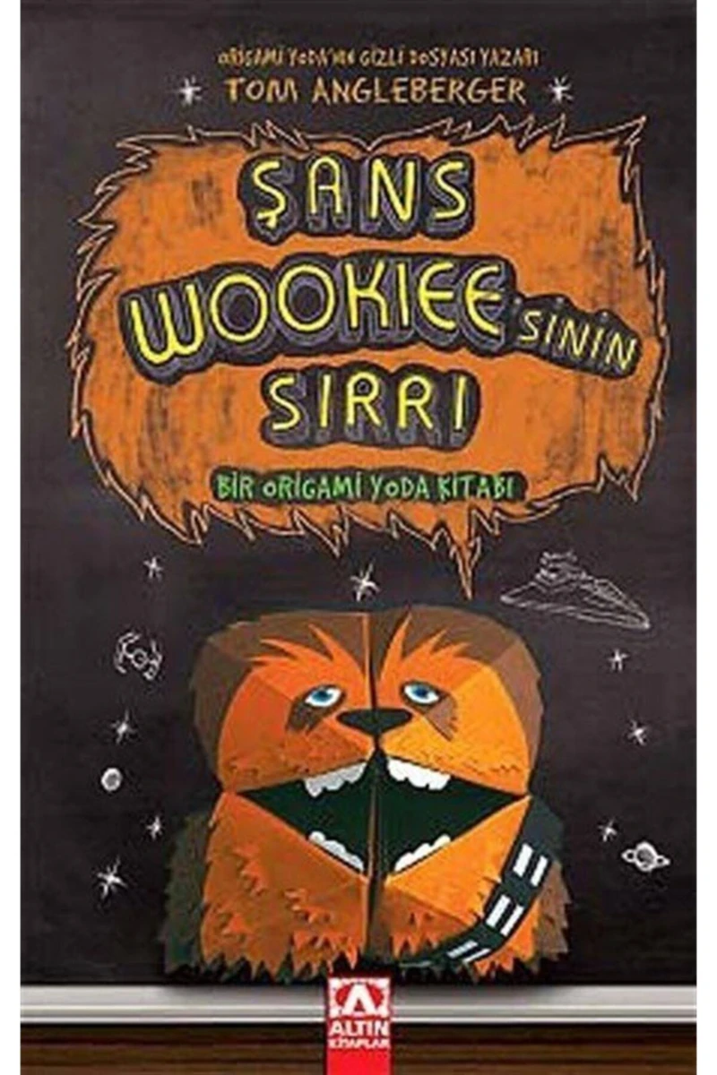 Şans Wookiee’Sinin Sırrı - Tom Angleberger