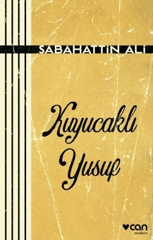 Kuyucaklı Yusuf - Sabahattin Ali
