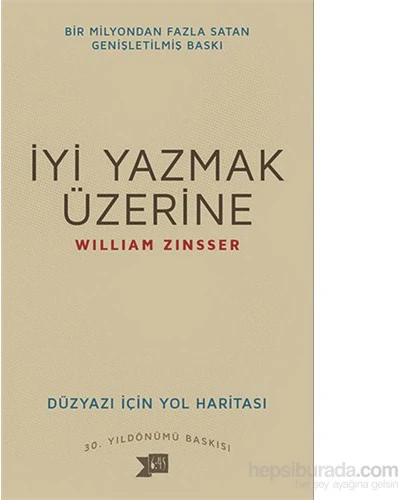 İyi Yazmak Üzerine - William Zinsser