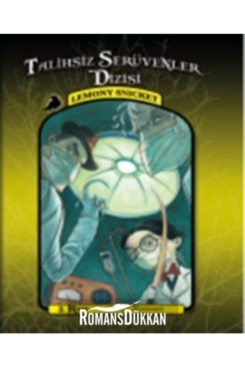 Talihsiz Serüvenler Dizisi 8: Dehşet Hastanesi - Lemony Snicket