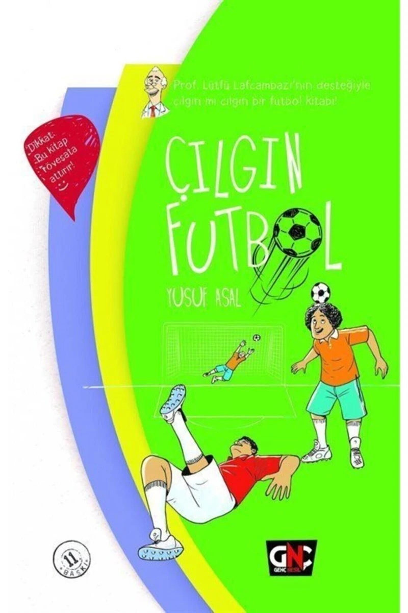 Çılgın Futbol - Ayşenur Güneş