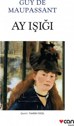 Ay Işığı - Guy de Maupassant