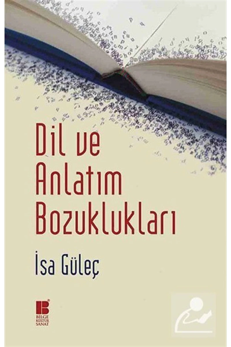 Dil Ve Anlatım Bozuklukları-İsa Güleç