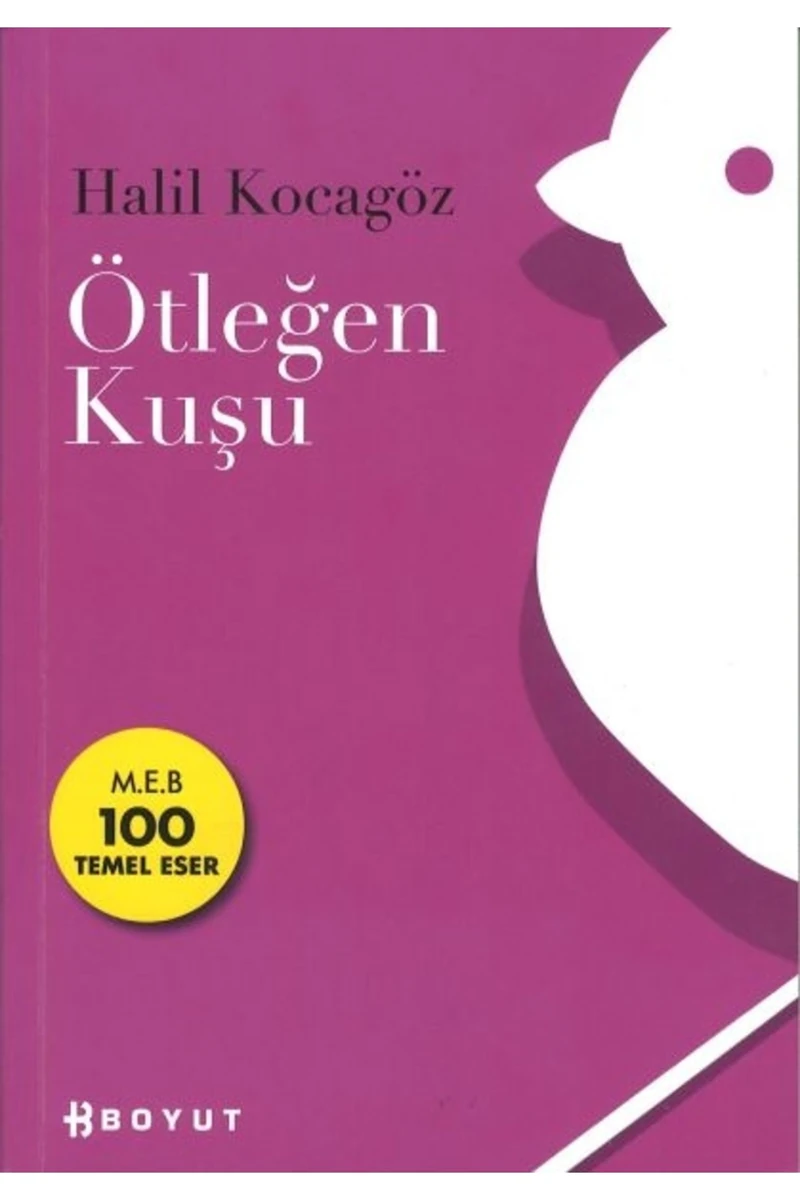 Ötleğen Kuşu - Halil Kocagöz