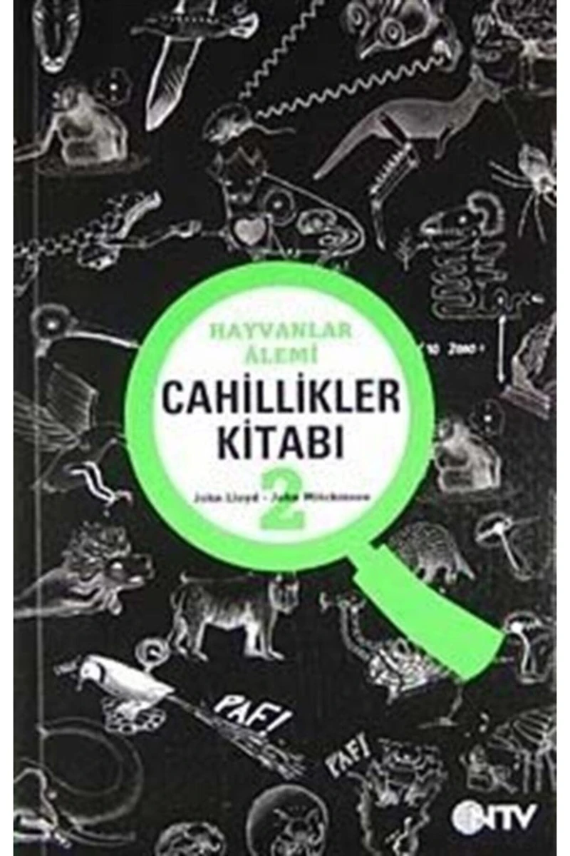 Cahillikler Kitabı 2 / Hayvanlar Alemi-John Mitchinson
