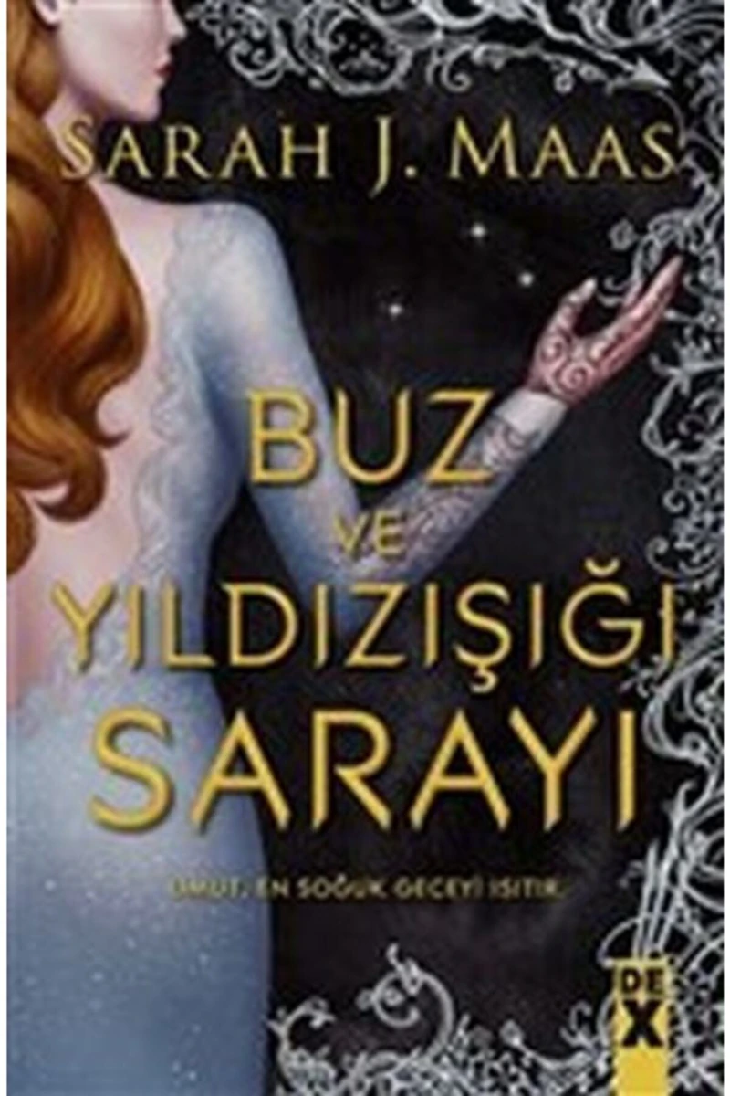 Buz Ve Yıldızışığı Sarayı - Sarah J. Maas