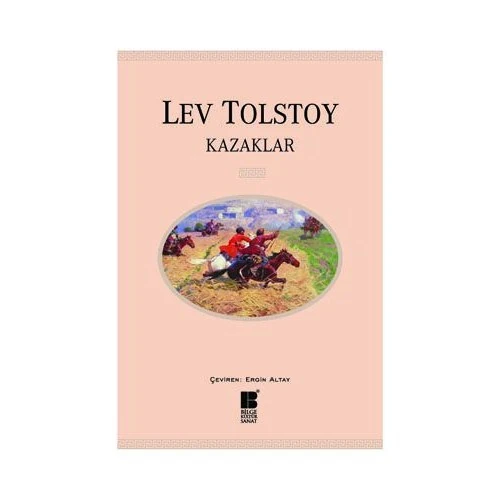 Kazaklar - Lev Nikolayeviç Tolstoy