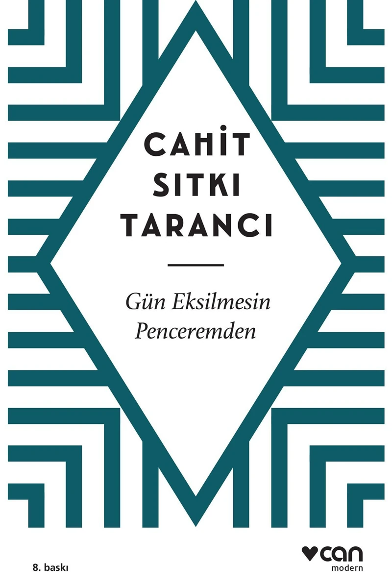 Gün Eksilmesin Penceremden - Cahit Sıtkı Tarancı