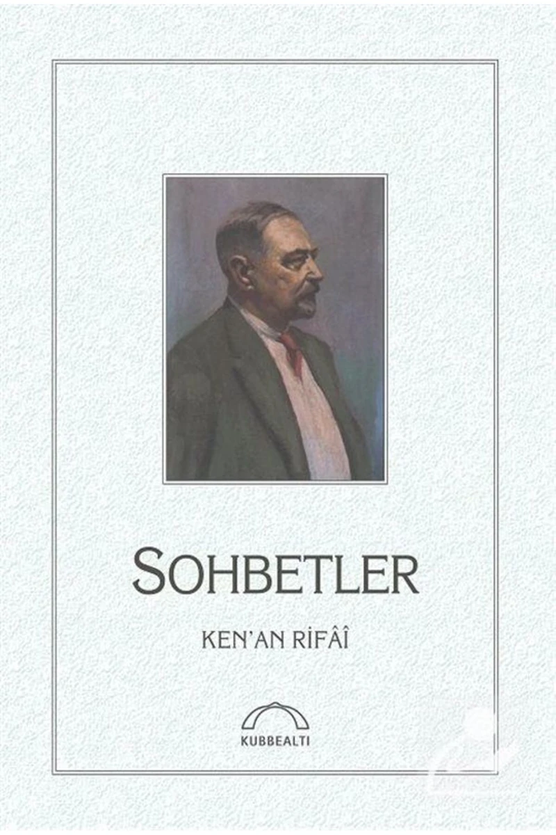 Sohbetler-Kenan Rifai