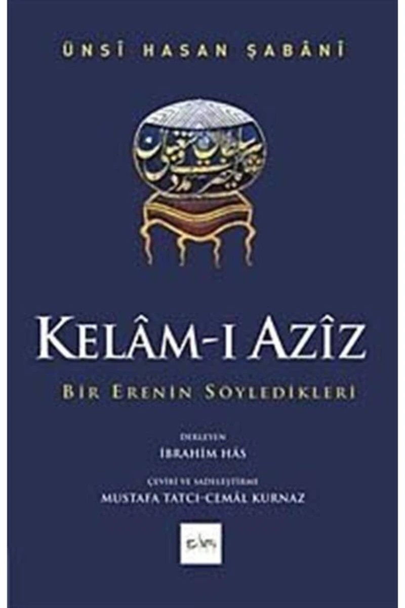 Kelam-ı Aziz - Hasan Ünsi Şabani