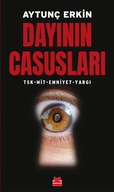 Dayının Casusları - Aytunç Erkin