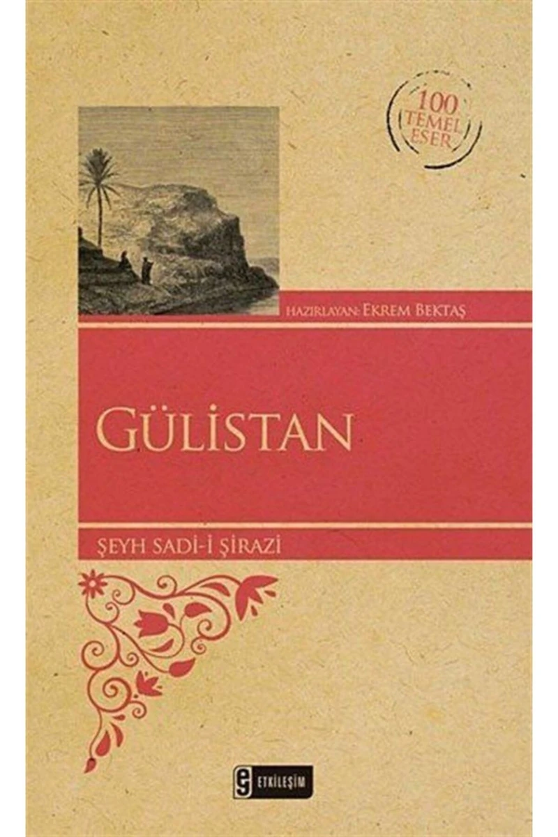 Gülistan (Kenar Boyalı) - Şeyh Sadii Şirazi