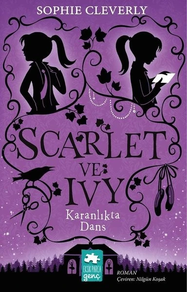 Scarlet Ve Ivy 3:Karanlıkta Dans