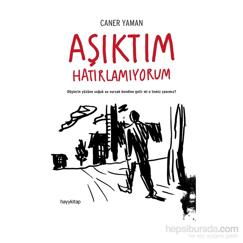 Aşıktım Hatırlamıyorum - Caner Yaman