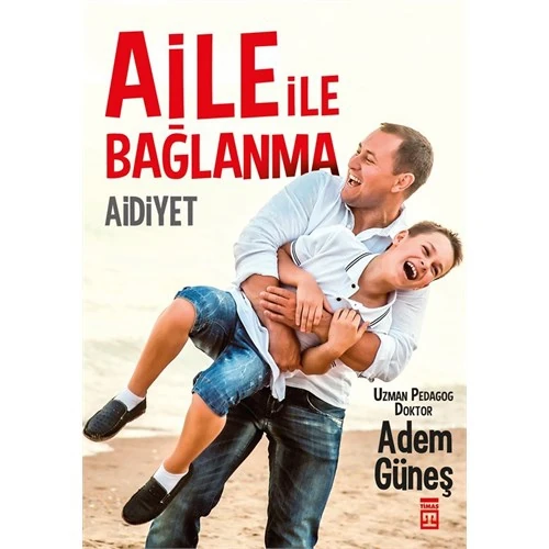 Aile ile Bağlanma