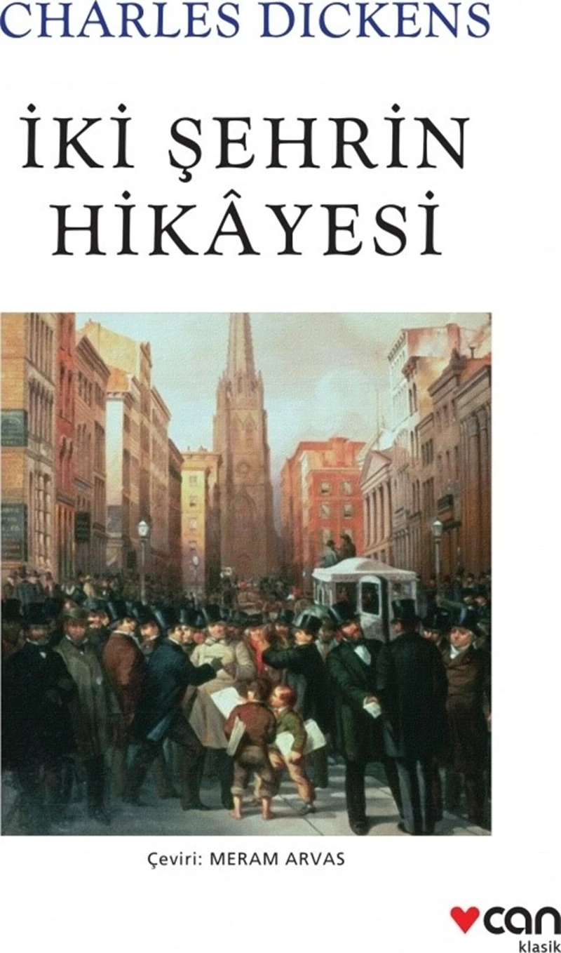 İki Şehrin Hikayesi - Charles Dickens