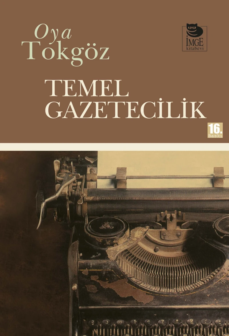 Temel Gazetecilik - Oya Tokgöz