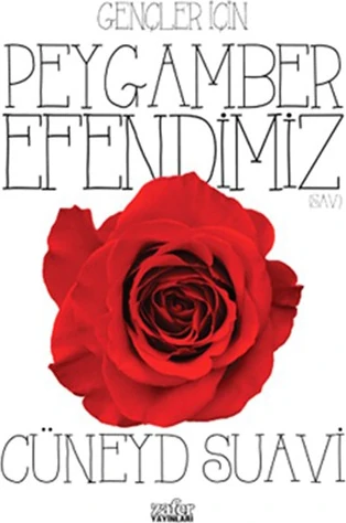 Gençler İçin Peygamber Efendimiz-Cüneyd Suavi