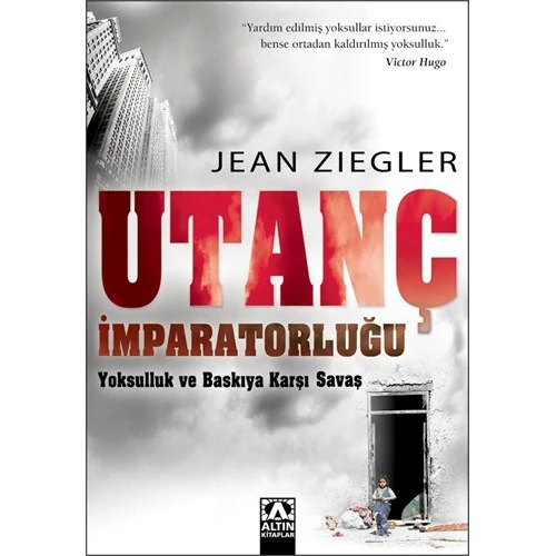 Utanç İmparatorluğu - Jean Ziegler