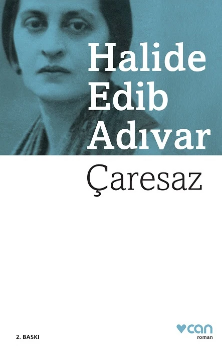 Çaresaz - Halide Edib Adıvar