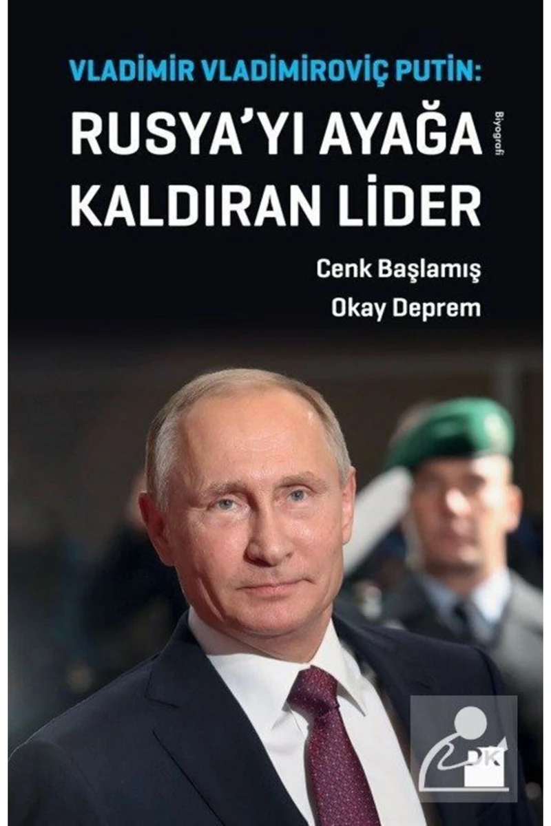 Rusya’yı Ayağa Kaldıran Lider Vladimir Vladimiroviç Putin - Cenk Başlamış