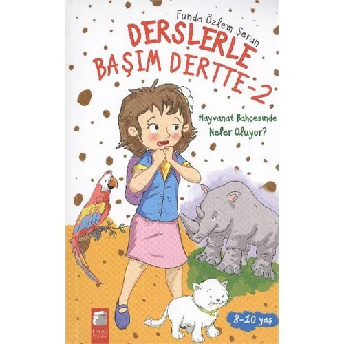 Derslerle Başım Dertte 2 Hayvanat Bahçesinde Ne Oluyor-Funda Özlem Şeran