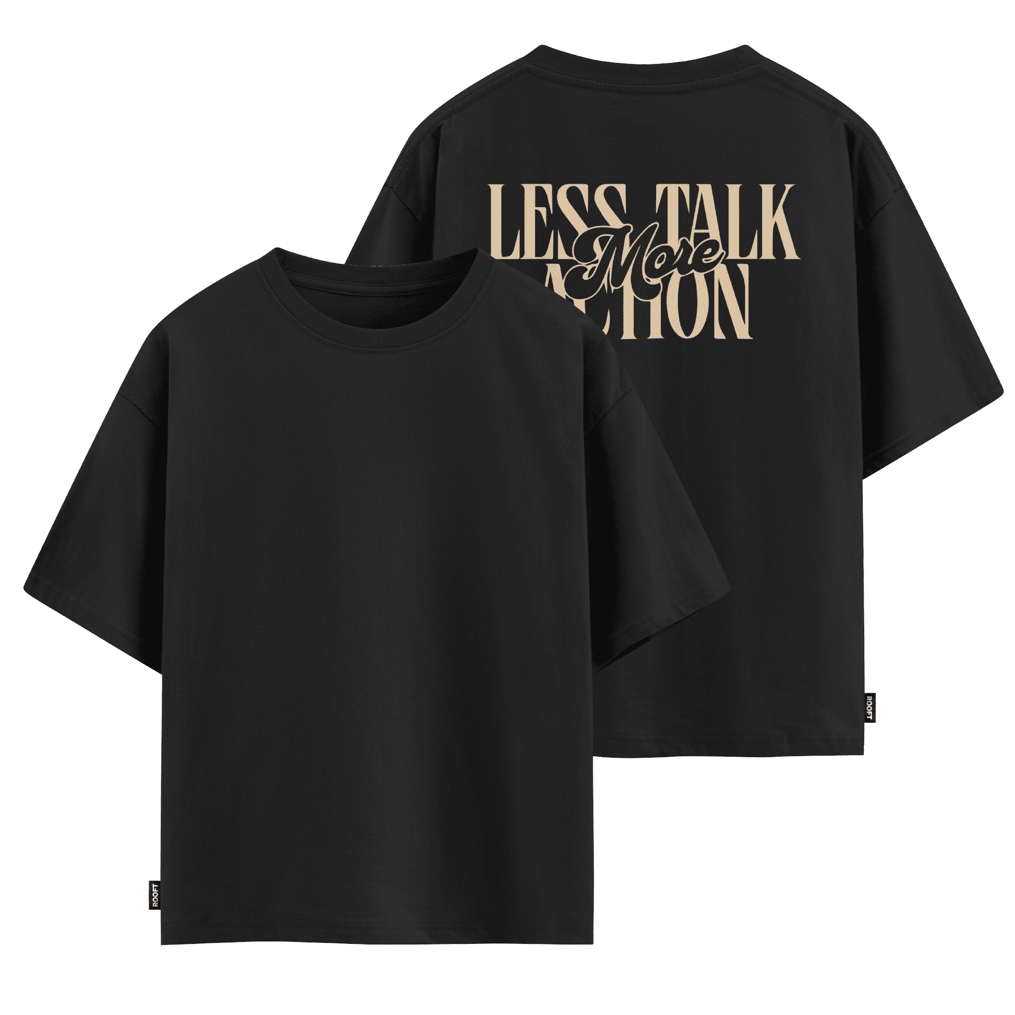 Less Talk Oversize T-shirt