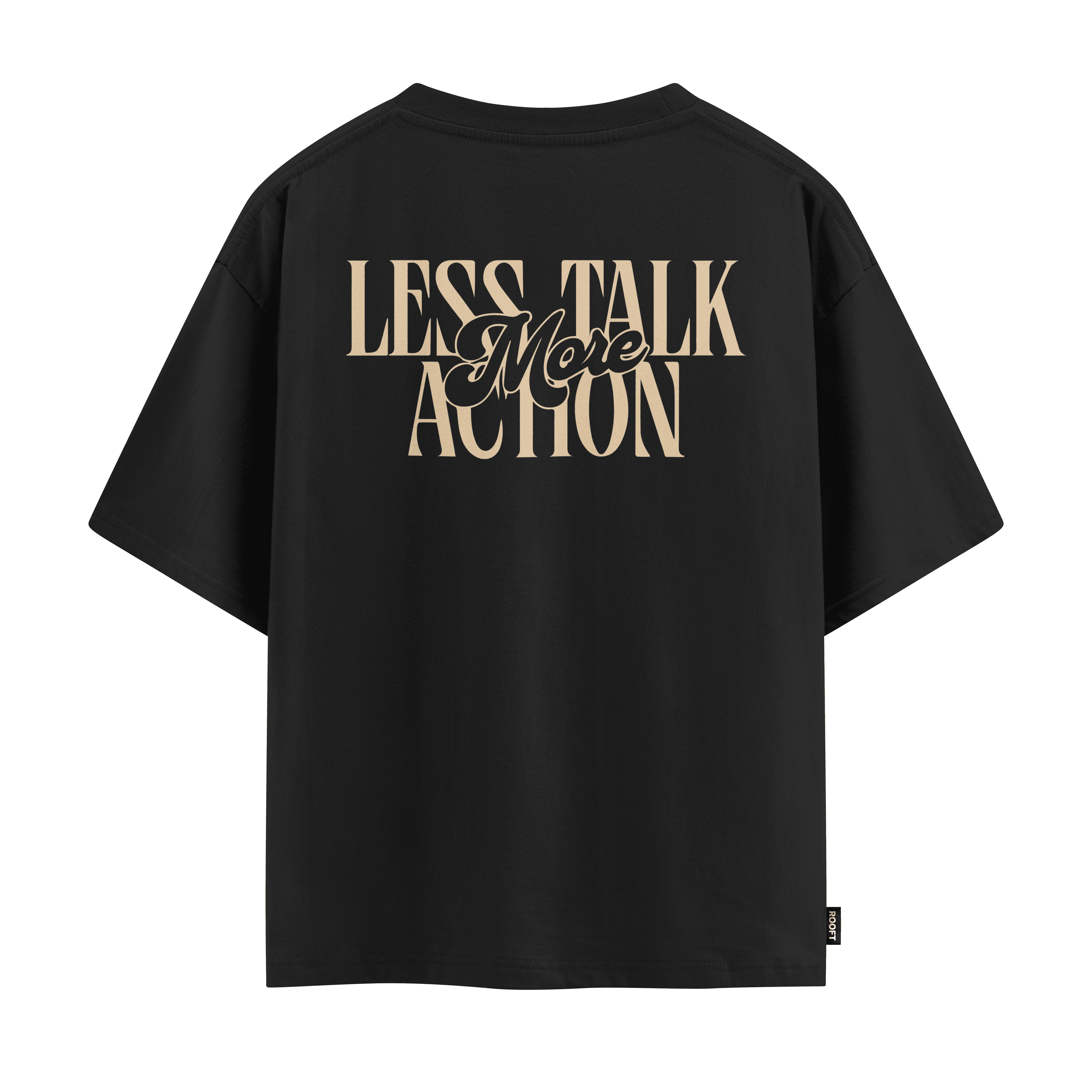 Less Talk Oversize T-shirt