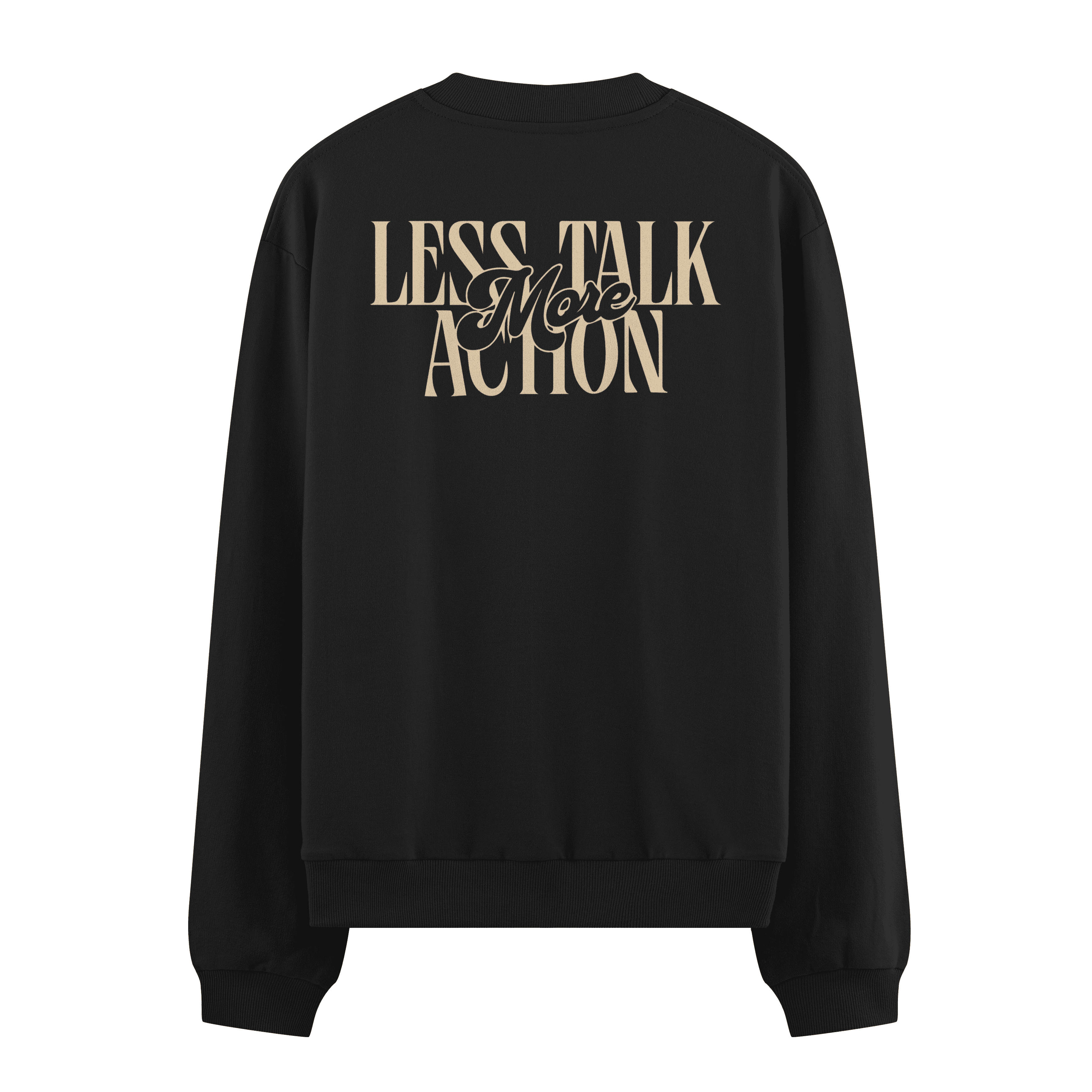 Less Talk Oversize Sweatshirt