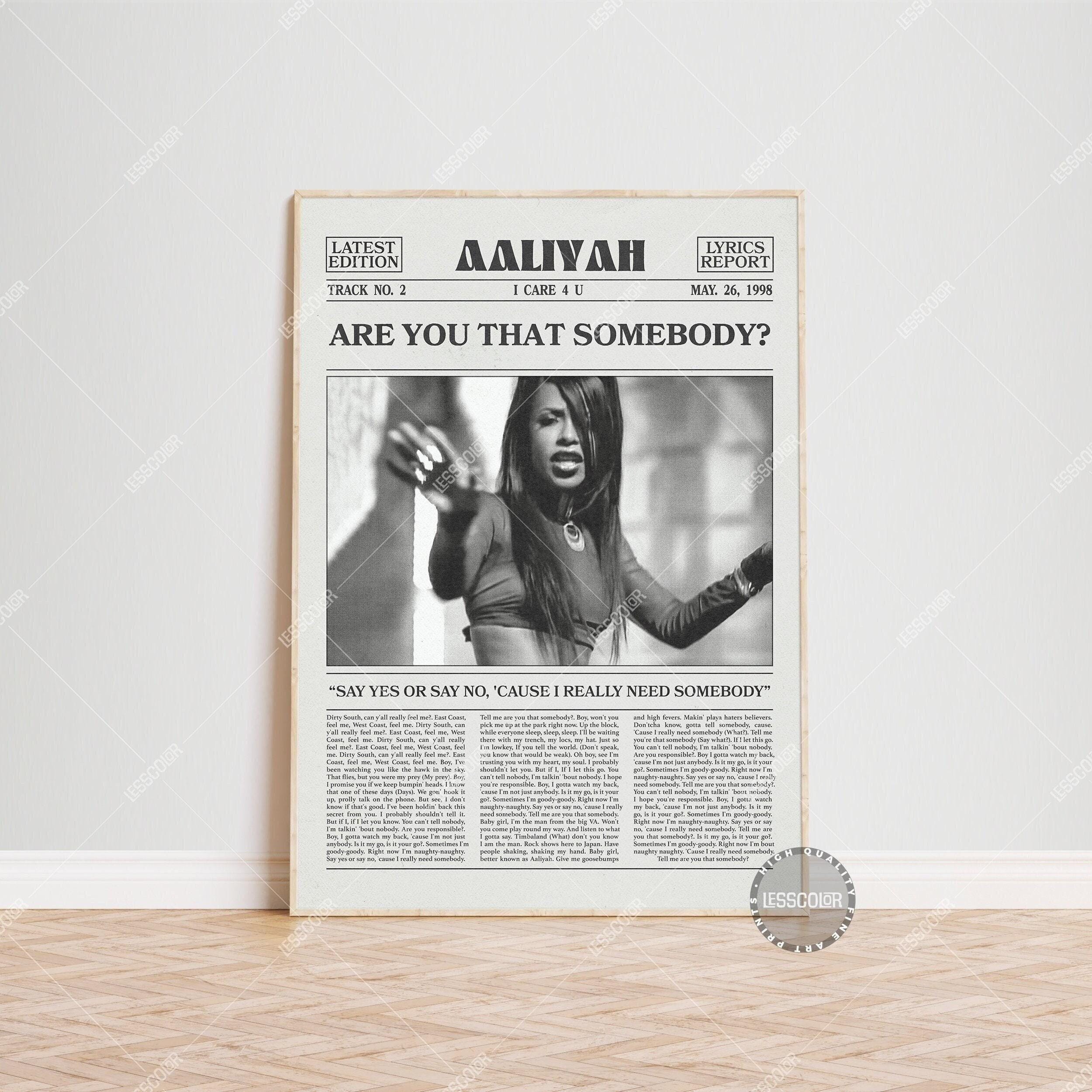 Aaliyah Retro Newspaper Print, Are You That Somebody Poster