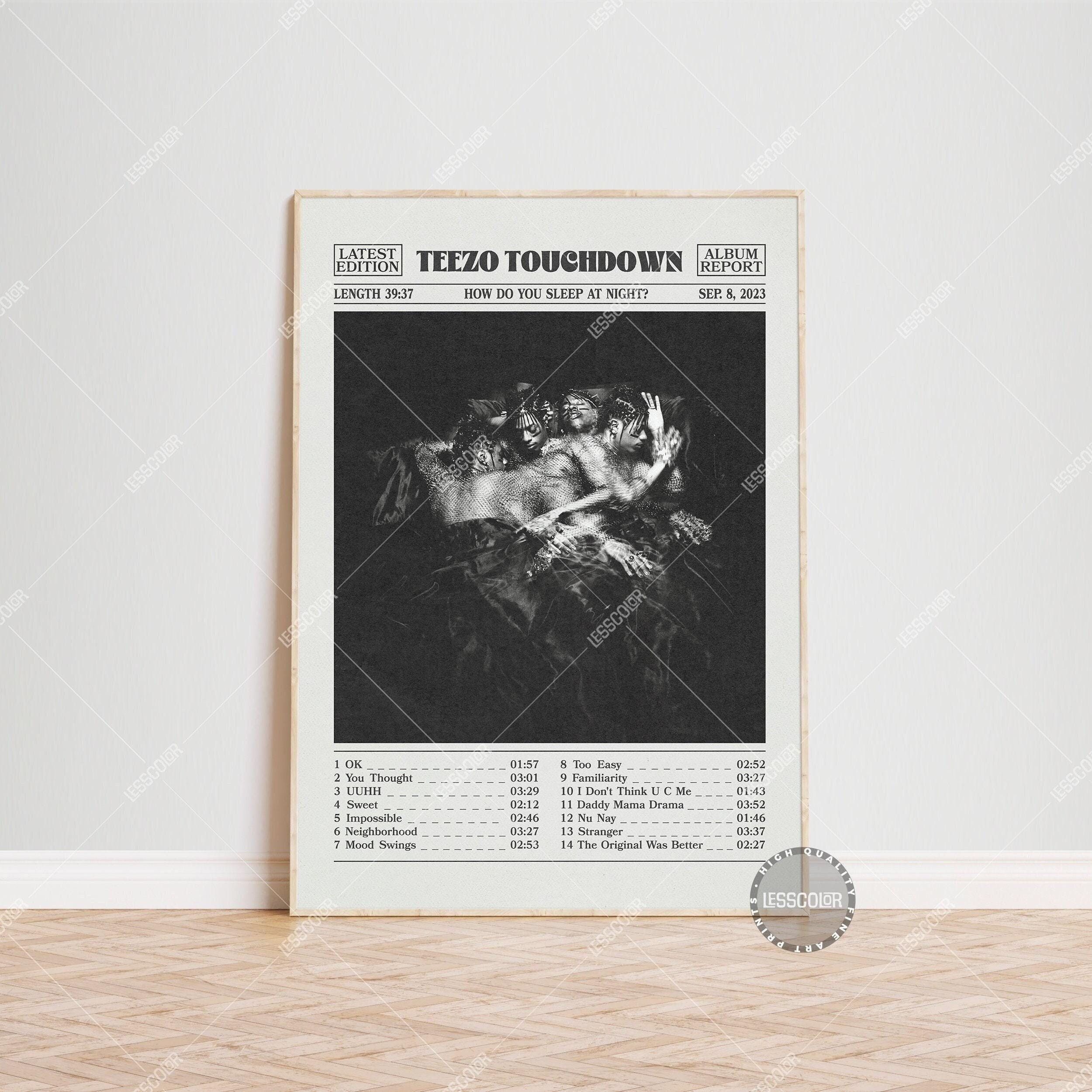 Teezo Touchdown Retro Newspaper Print, How Do You Sleep at Night? Poster