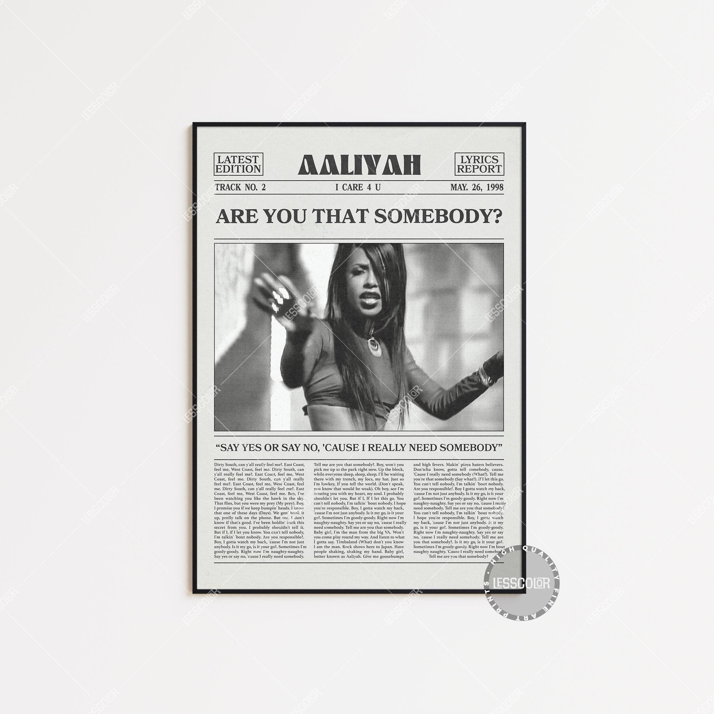 Aaliyah Retro Newspaper Print, Are You That Somebody Poster