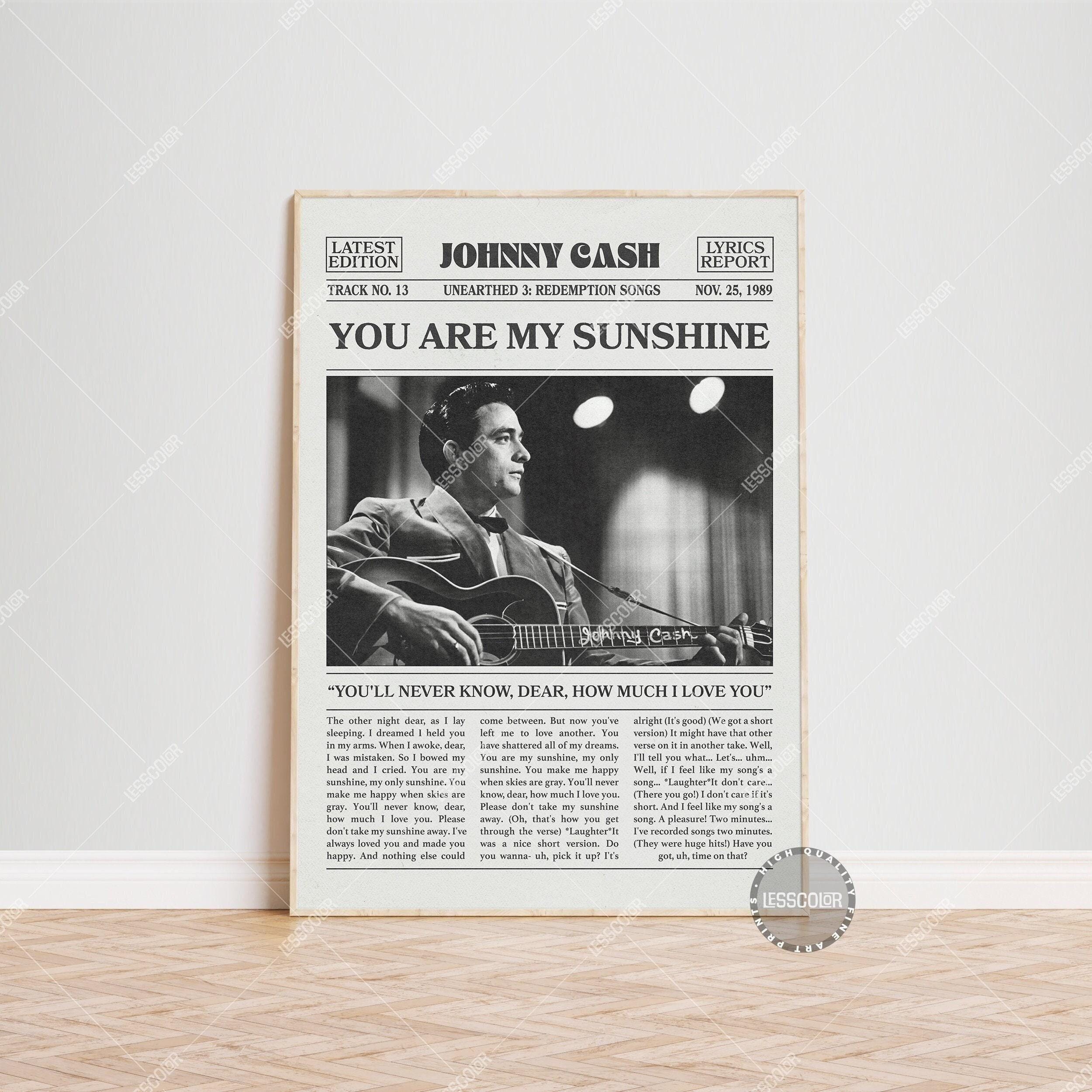 Johnny Cash Retro Newspaper Print, You Are My Sunshine Poster