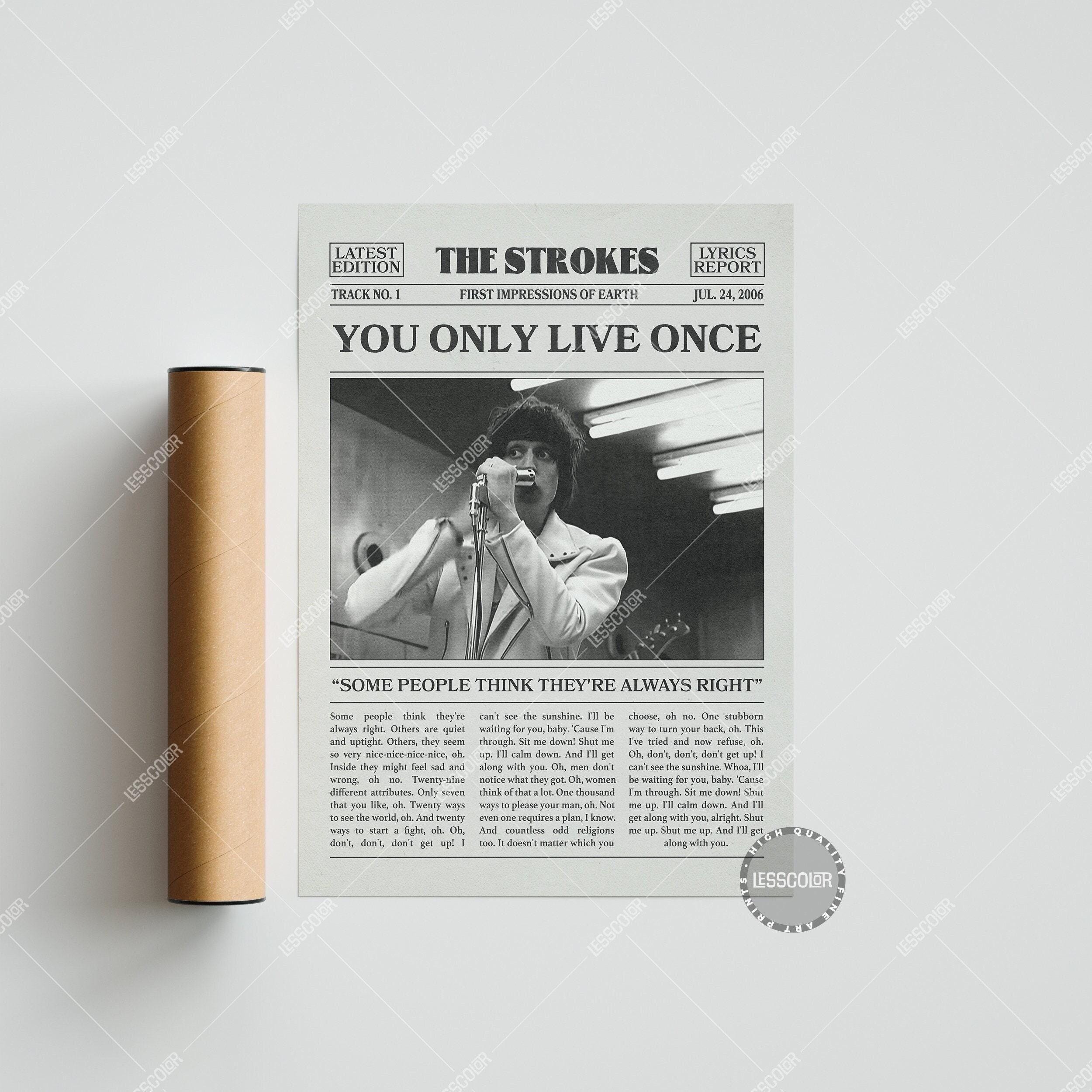 The Strokes Retro Newspaper Print, You Only Live Once Poster