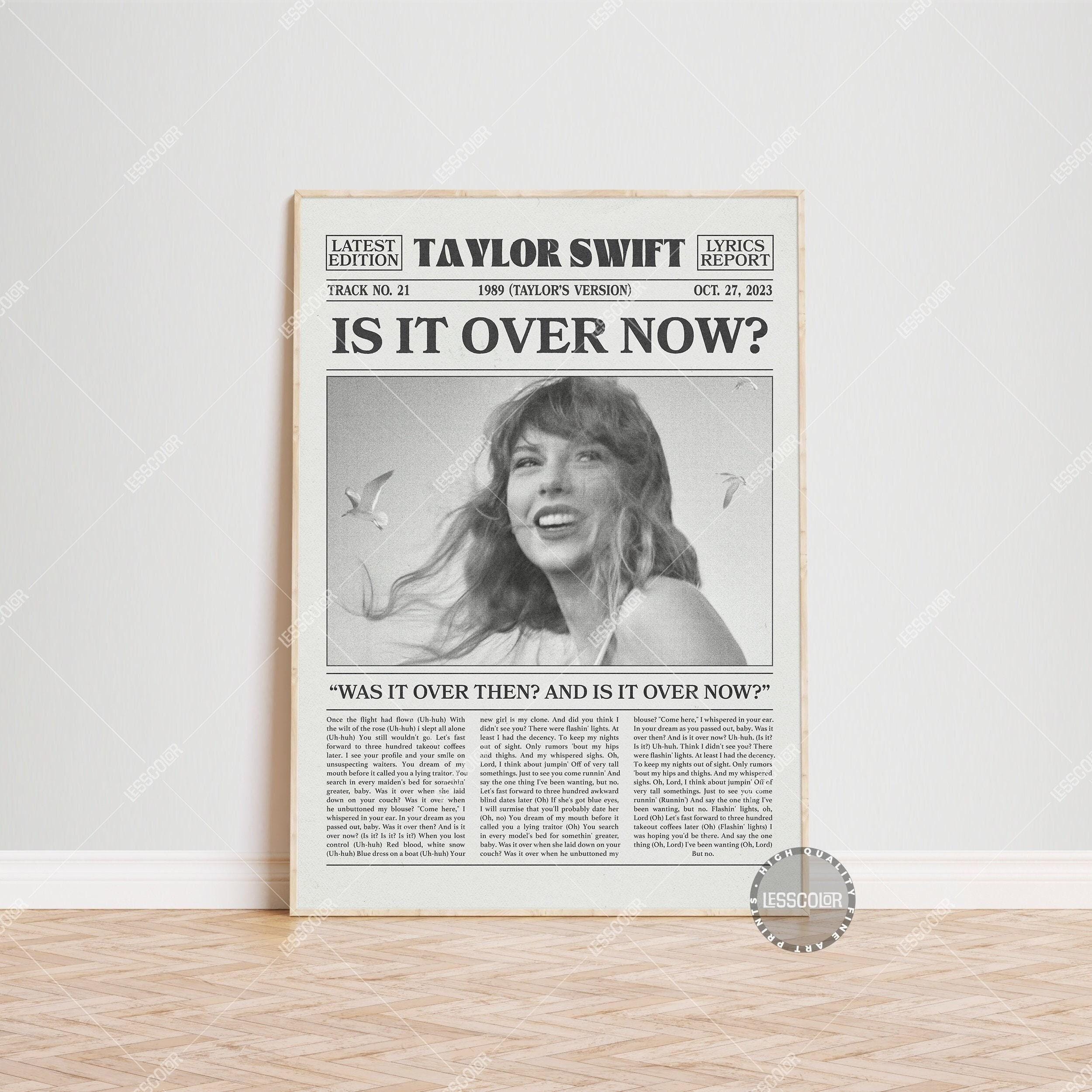 Taylor Swift Retro Newspaper Print, Is It Over Now? Poster