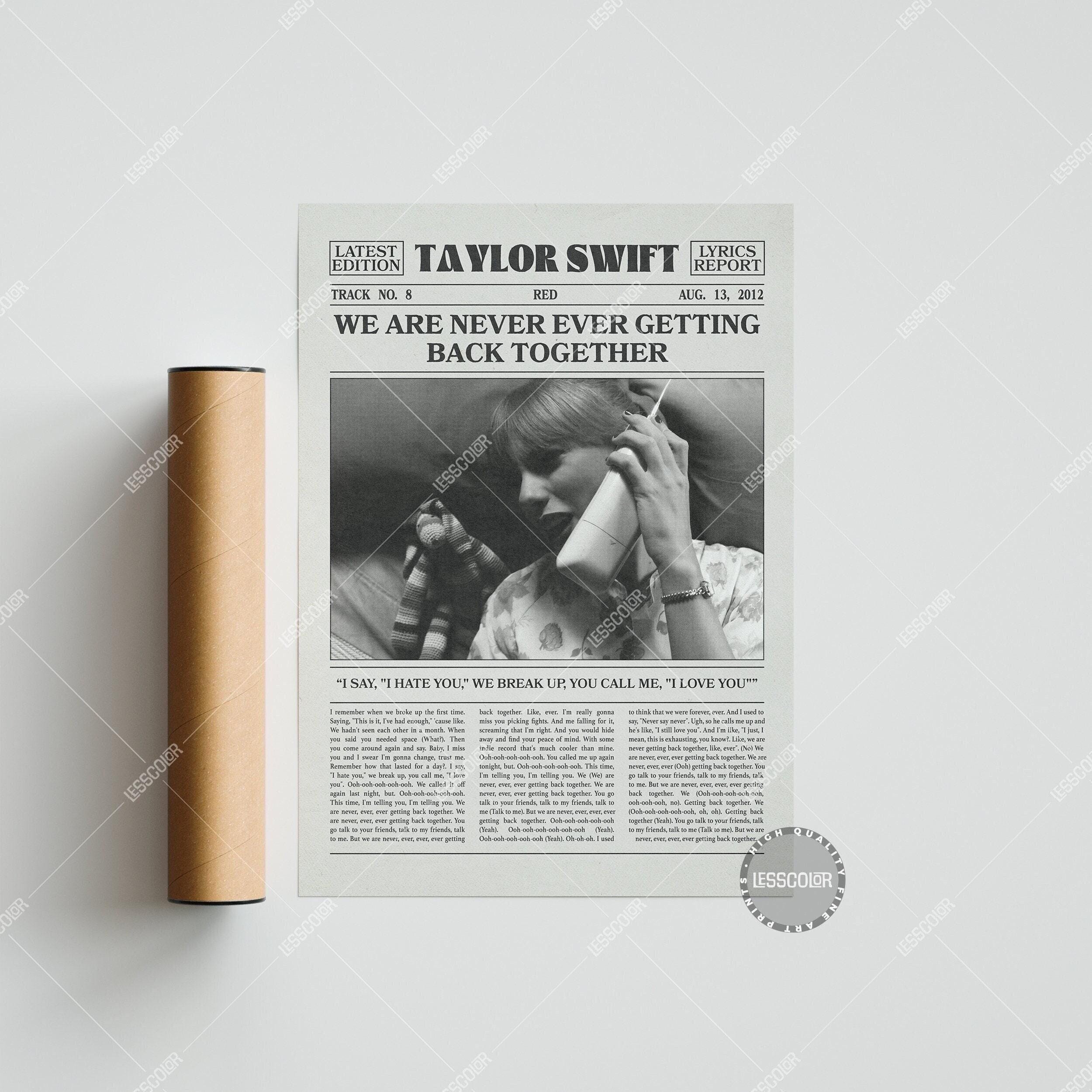 Taylor Swift Retro Newspaper Print, We Are Never Ever Getting Back Together Poster