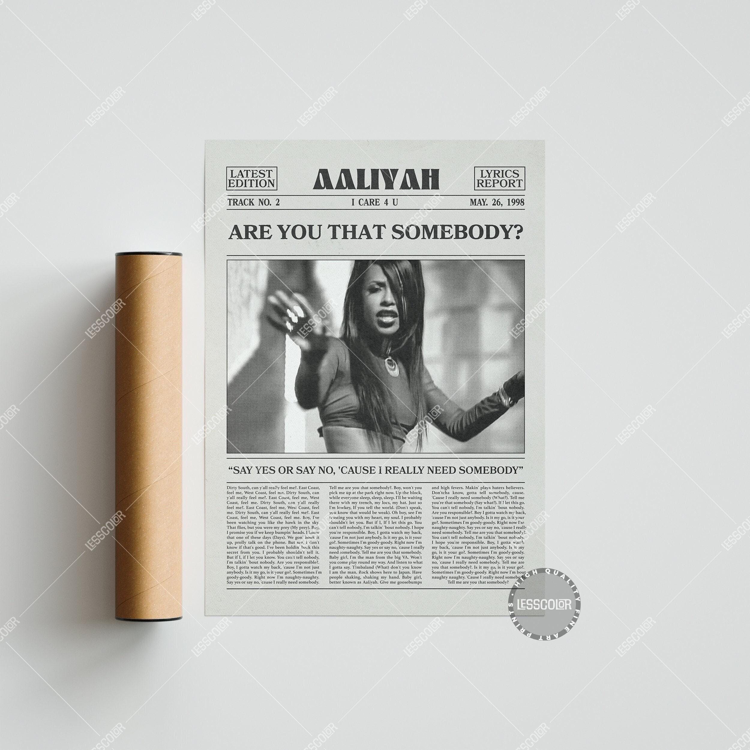 Aaliyah Retro Newspaper Print, Are You That Somebody Poster