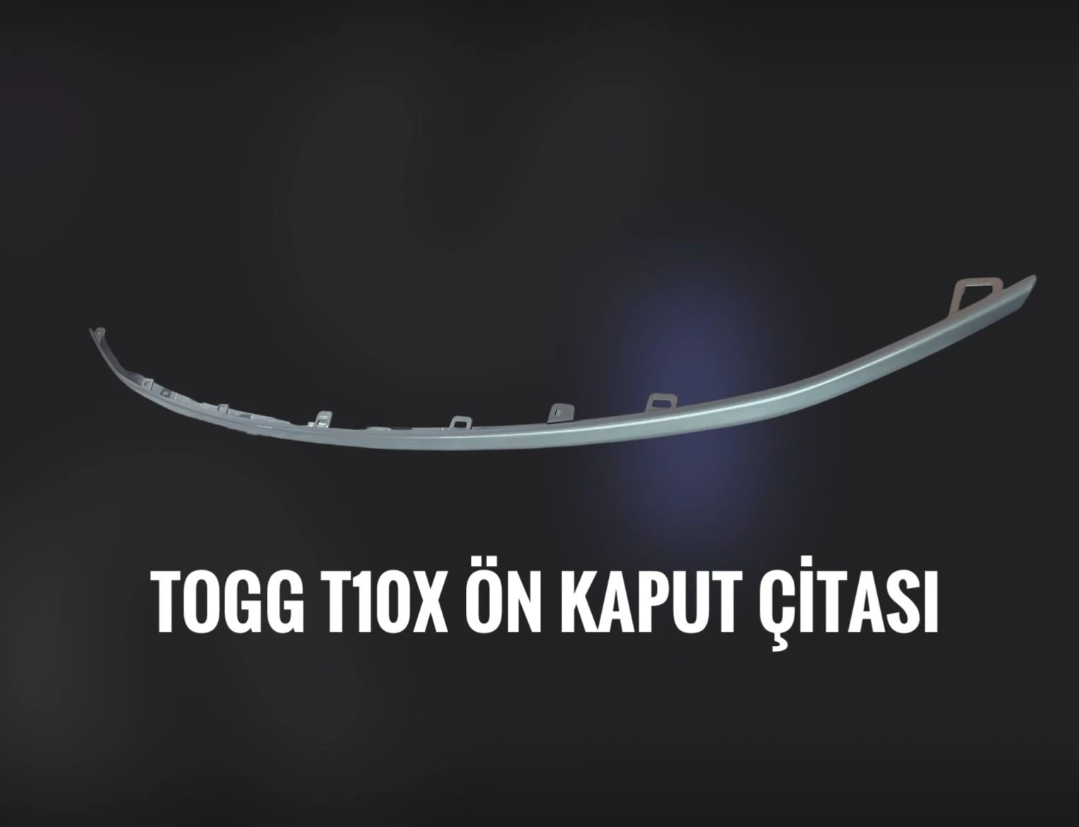 TOGG T10X ÖN TAMPON ÇİTASI ORJİNAL