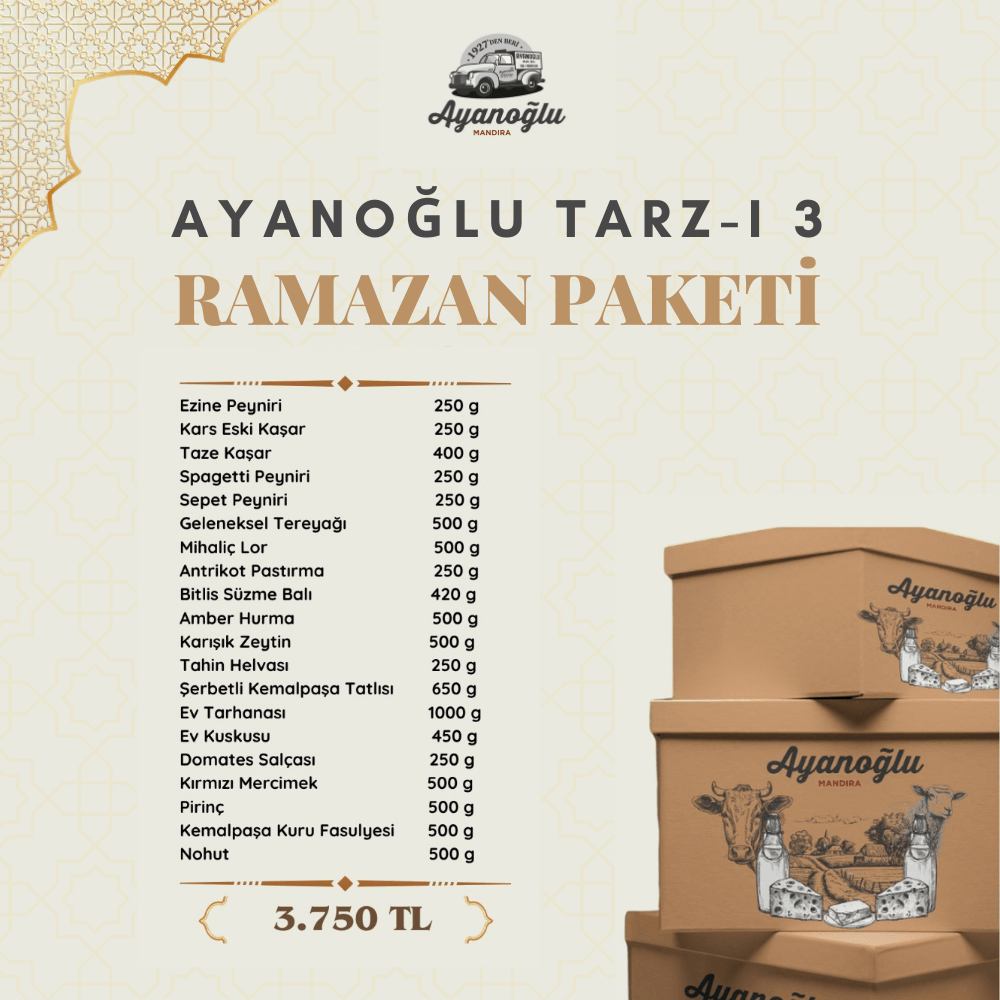 Ayanoğlu Tarzı - 3 Ramazan Paketi