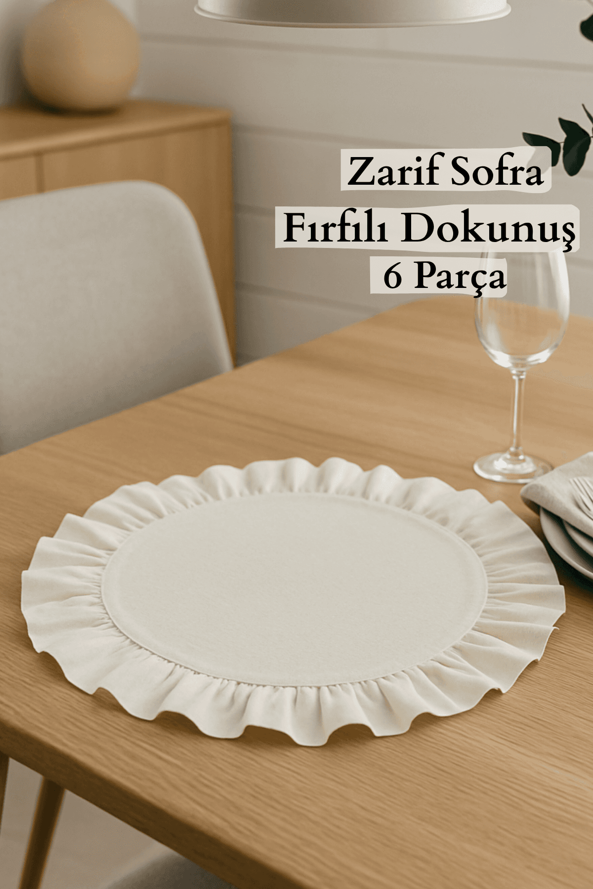 Fırfırlı Keten Amerikan Servisi Yuvarlak 6'lı 40x40